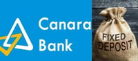 Canara Bank FD Interest rate increase..!?